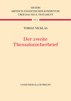 Der Zweite Thessalonicherbrief von Koch,  Dietrich-Alex, Nicklas,  Tobias
