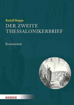 Der zweite Thessalonikerbrief von Hoppe,  Prof. Rudolf