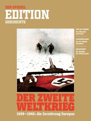 Der zweite Weltkrieg von Rudolf Augstein (1923 – 2002), SPIEGEL-Verlag Rudolf Augstein GmbH & Co. KG