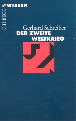 Der Zweite Weltkrieg von Schreiber,  Gerhard