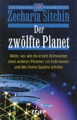 Der zwölfte Planet von Sitchin,  Zecharia