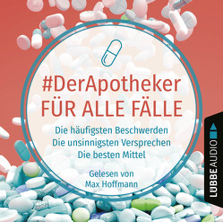 #DerApotheker für alle Fälle von #DerApotheker, Hoffmann,  Max