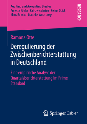 Deregulierung der Zwischenberichterstattung in Deutschland von Otte,  Ramona