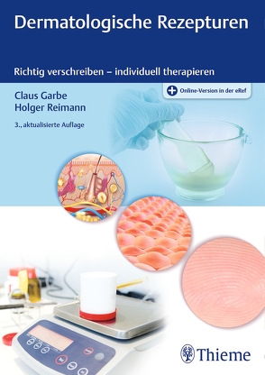 Dermatologische Rezepturen von Garbe,  Claus, Reimann,  Holger