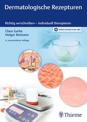 Dermatologische Rezepturen von Garbe,  Claus, Reimann,  Holger