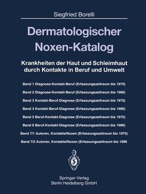Dermatologischer Noxen-Katalog von Borelli,  Siegfried, Düngemann,  Hans, Seifert,  Birgit, Seifert,  Hans U
