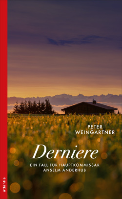 Dernière von Weingartner,  Peter