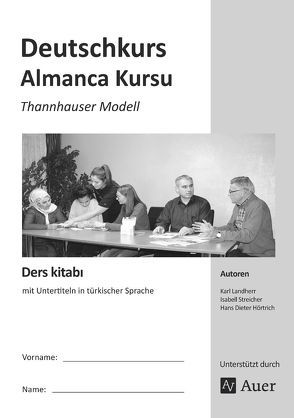 Ders kitabi – Deutschkurs für Migranten von Hörtrich,  H. D., Landherr,  K., Streicher,  I.