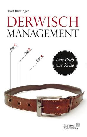 Derwisch-Management von Mujić,  Sead, Rüttinger,  Rolf