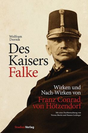 Des Kaisers Falke von Dornik,  Wolfram, Leidinger,  Hannes, Moritz,  Verena