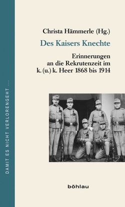 Des Kaisers Knechte von Hämmerle,  Christa