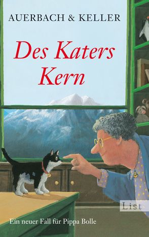 Des Katers Kern (Ein Pippa-Bolle-Krimi 6) von Auerbach & Keller