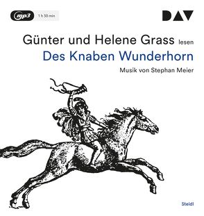 Des Knaben Wunderhorn von Grass,  Günter, Grass,  Helene, Meier,  Stephan