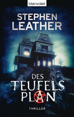 Des Teufels Plan von Leather,  Stephen, Ostrop,  Barbara