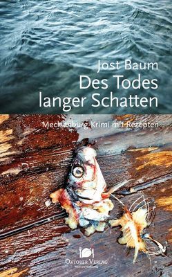 Des Todes langer Schatten von Baum,  Jost