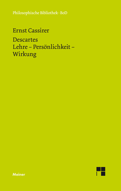 Descartes von Bast,  Rainer A, Cassirer,  Ernst