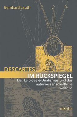 Descartes im Rückspiegel von Lauth,  Bernhard