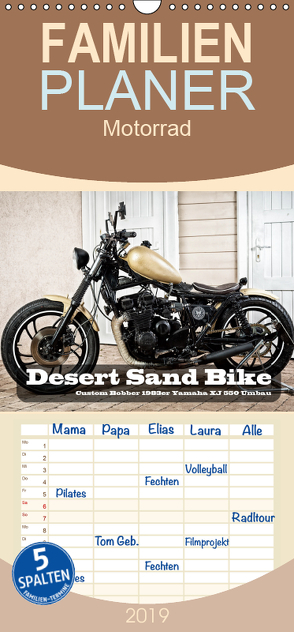 Desert Sand Bike – Familienplaner hoch (Wandkalender 2019 , 21 cm x 45 cm, hoch) von von Pigage,  Peter