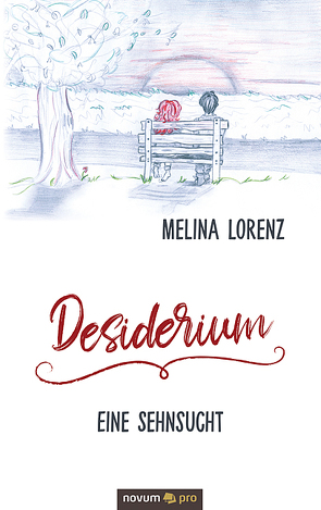 Desiderium – Eine Sehnsucht von Lorenz,  Melina