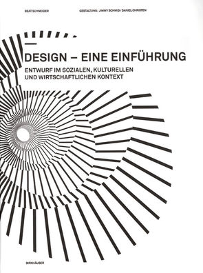 Design – eine Einführung von Schneider,  Beat