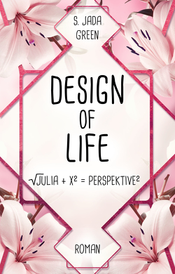 Design of life von Green,  S. Jada