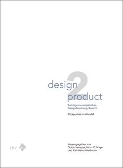 design2product von Kempter,  Guido, Mayer,  Horst O., Weidmann,  Karl-Heinz
