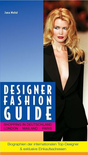 Designer Fashion Guide von Mohd,  Jana