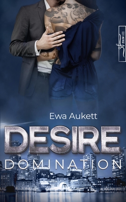 Desire – Domination von Aukett,  Ewa