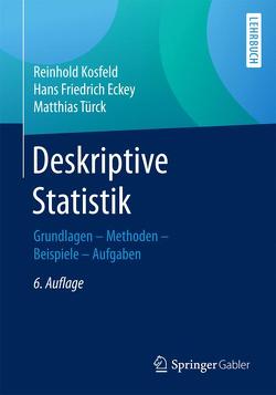 Deskriptive Statistik von Eckey,  Hans Friedrich, Kosfeld,  Reinhold, Türck,  Matthias