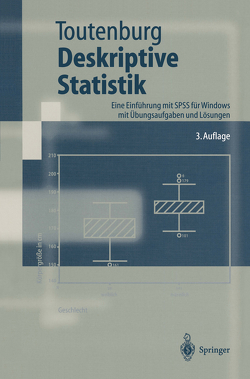 Deskriptive Statistik von Fieger,  A., Kastner,  C., Toutenburg,  Helge