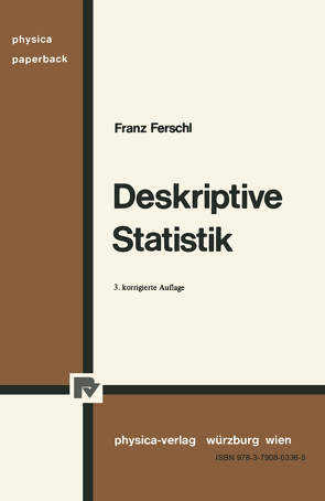 Deskriptive Statistik von Ferschl,  Franz