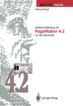 Desktop Publishing mit PageMaker 4.2 für den Macintosh von Kraus,  Helmut