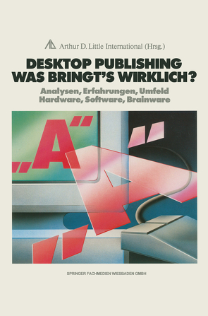 Desktop Publishing Was bringt’s wirklich? von Peters,  Joachim