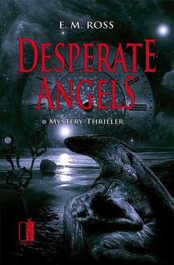 Desperate Angels von Ross,  E. M.