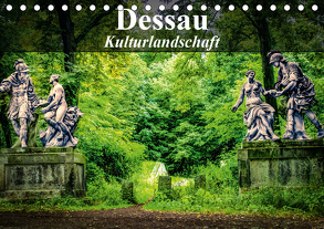 Dessau – Kulturlandschaft (Tischkalender 2020 DIN A5 quer) von Bösecke,  Klaus