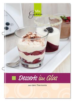 Desserts im Glas von Sieder,  Cornelia, Wild,  Corinna