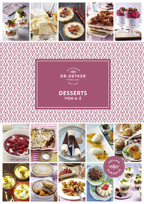 Desserts von A-Z von Dr. Oetker Verlag