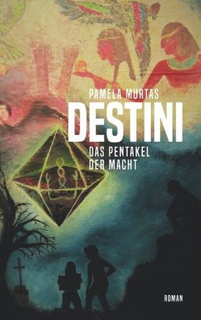 Destini von Murtas,  Pamela