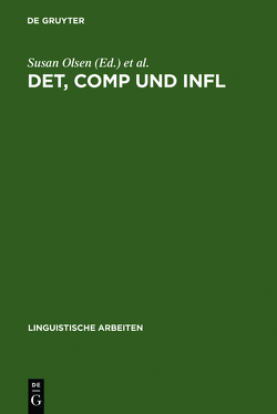 DET, COMP und INFL von Fanselow,  Gisbert, Olsen,  Susan