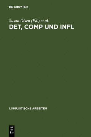 DET, COMP und INFL von Fanselow,  Gisbert, Olsen,  Susan