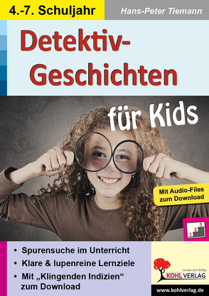 Detektiv-Geschichten für Kids von Tiemann,  Hans-Peter