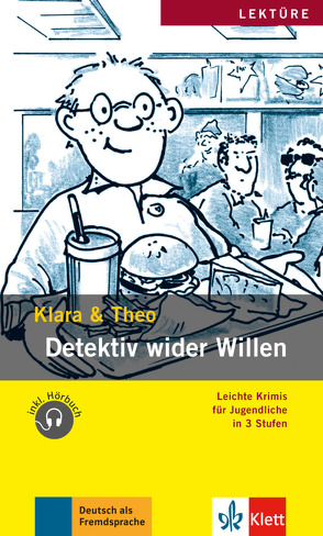 Detektiv wider Willen