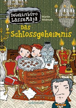 Detektivbüro LasseMaja – Das Schlossgeheimnis von Doerries,  Maike, Widmark,  Martin, Willis,  Helena