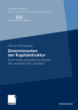 Determinanten der Kapitalstruktur von Schneider,  Hilmar