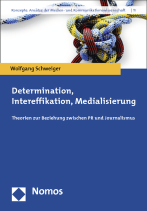 Determination, Intereffikation, Medialisierung von Schweiger,  Wolfgang