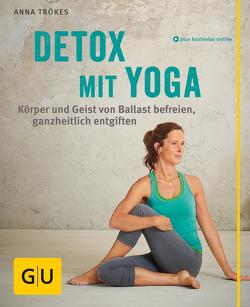 Detox mit Yoga von Trökes,  Anna