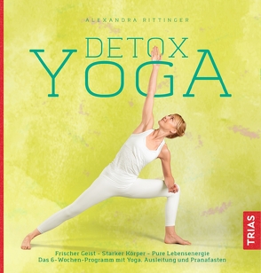 Detox-Yoga von Rittinger,  Alexandra