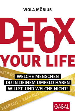 Detox your Life! von Aust,  Stefan, Möbius,  Viola