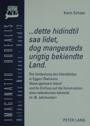 «…dette hidindtil saa lidet, dog mangesteds urigtig bekiendte Land». von Glasemann,  Karin