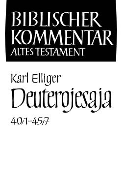Deuterojesaja (40,1-45,7) von Elliger,  Karl